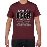 I Make Beer Disappear funny t shirt men What's Your Superpower Drinker streetwear Tee Shirt men Cotton Tee shirt homme harajuku